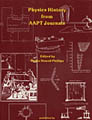 Physics History from AAPT Journals