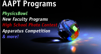 Featured AAPT Physics Programs. Background - 2011 High School Photo Contest Top 100 Photo: 'Thin Film Interference' by Sonya Shruthi Ragothaman at Monta Vista High School (Teacher: Jim Birdsong)